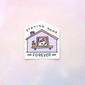 Grumpy Chicken Stays Home Sticker